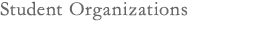 Student Organizations