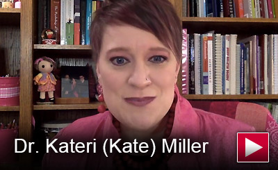 Dr. Kateri (Kate) Miller Introduction