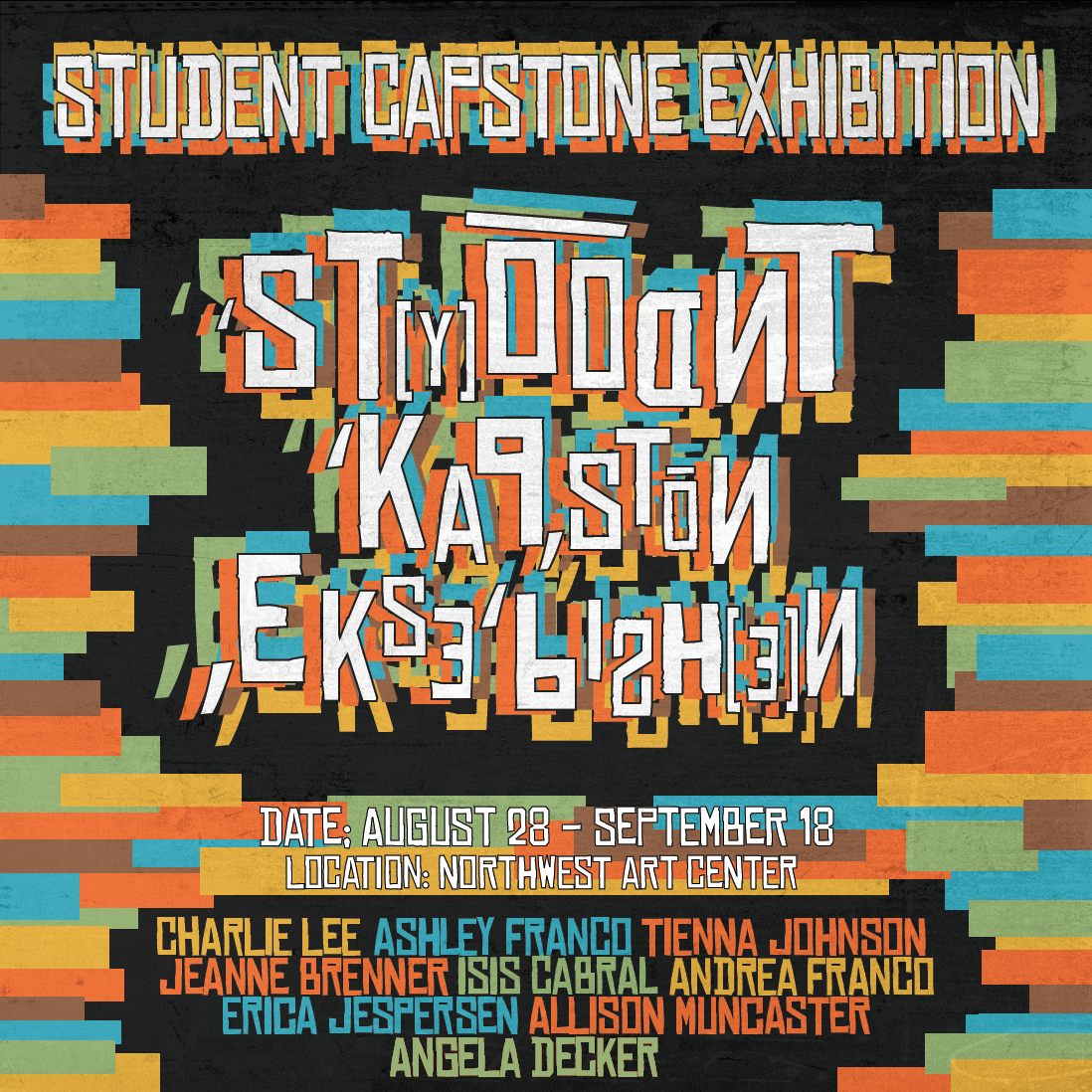 Student Capstone Exhibition Graphic